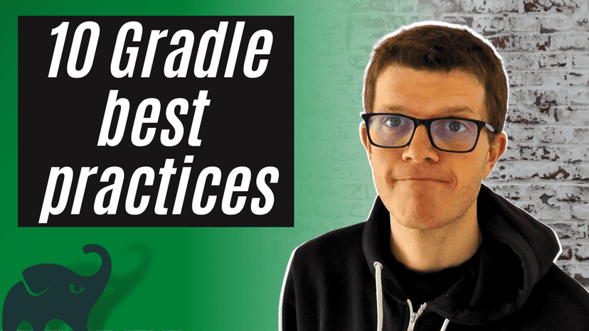 10 Gradle best practices to supercharge your project